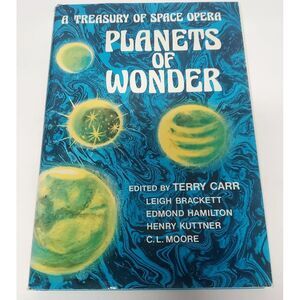 Planets of Wonder A Treasury of Space Opera Edited Terry Carr Book 1st Edit 1976